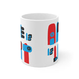 LIFE IS ART IS LIFE COFFEE MUG - WHITE