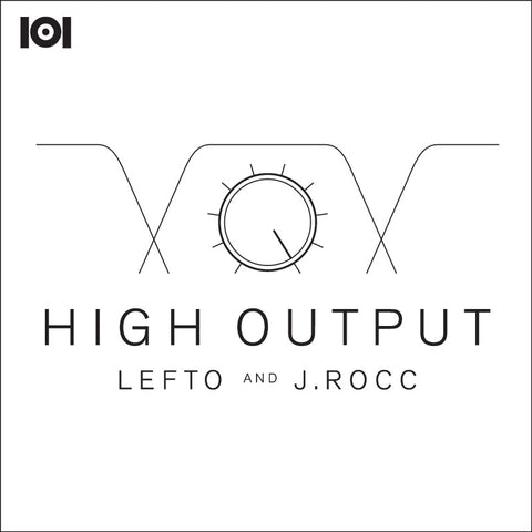 LEFTO & J.ROCC "HIGH OUTPUT" 7-INCH