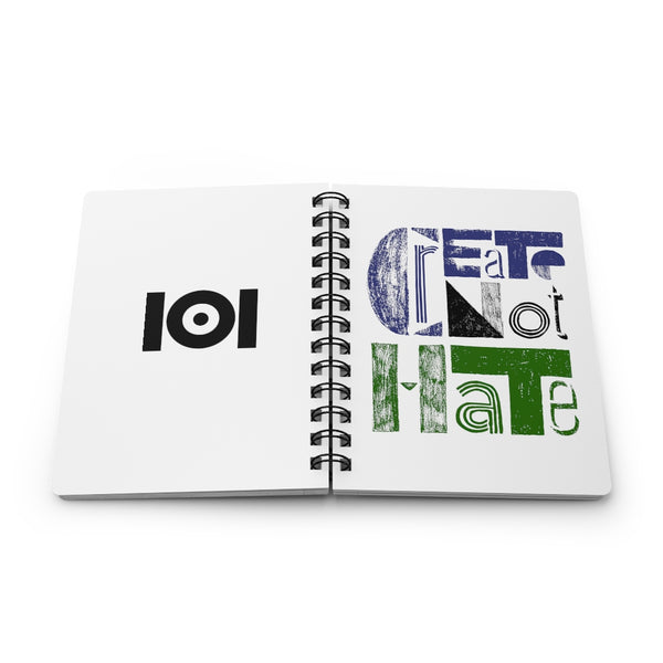 CREATE NOT HATE SPIRAL BOUND JOURNAL