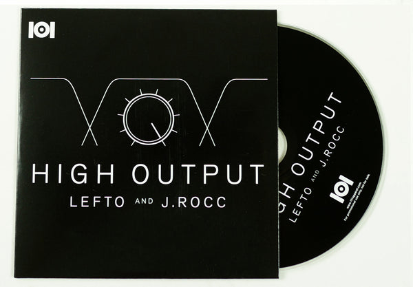 LEFTO & J.ROCC "HIGH OUTPUT" MIX CD, T-SHIRT & LIMITED EDITION 7-INCH VINYL