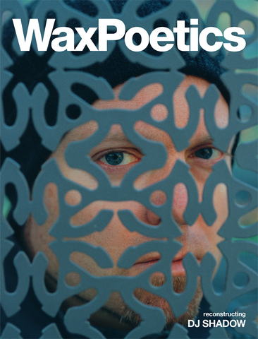WAX POETICS : ISSUE - #57