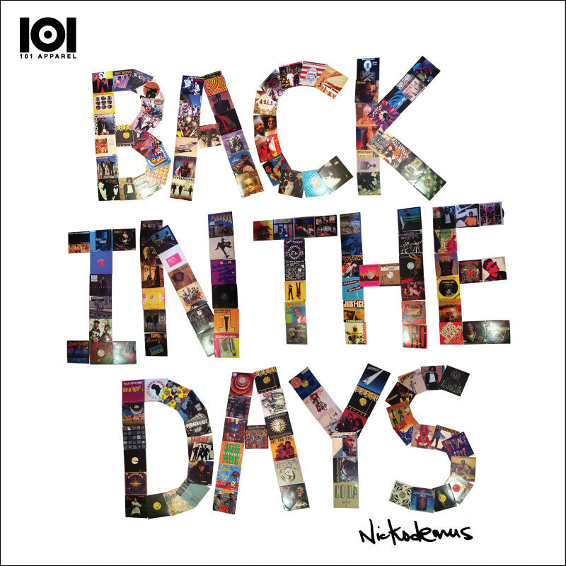 NICKODEMUS  NICKODEMUS "BACK IN THE DAYS" MIX CD