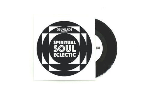 OSUNLADE "SPIRITUAL SOUL ECLECTIC" 7-INCH