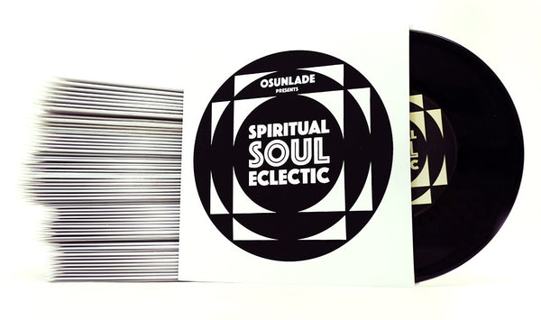 OSUNLADE "SPIRITUAL SOUL ECLECTIC" 7-INCH