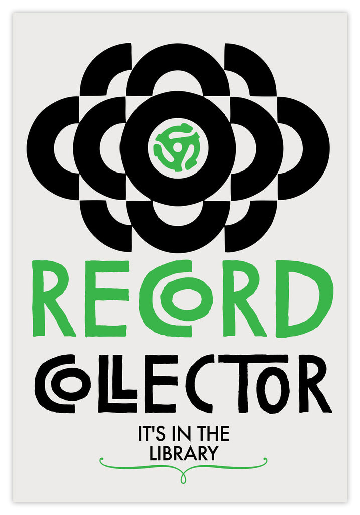 RECORD COLLECTOR - PRINT RECORD COLLECTOR - PRINT