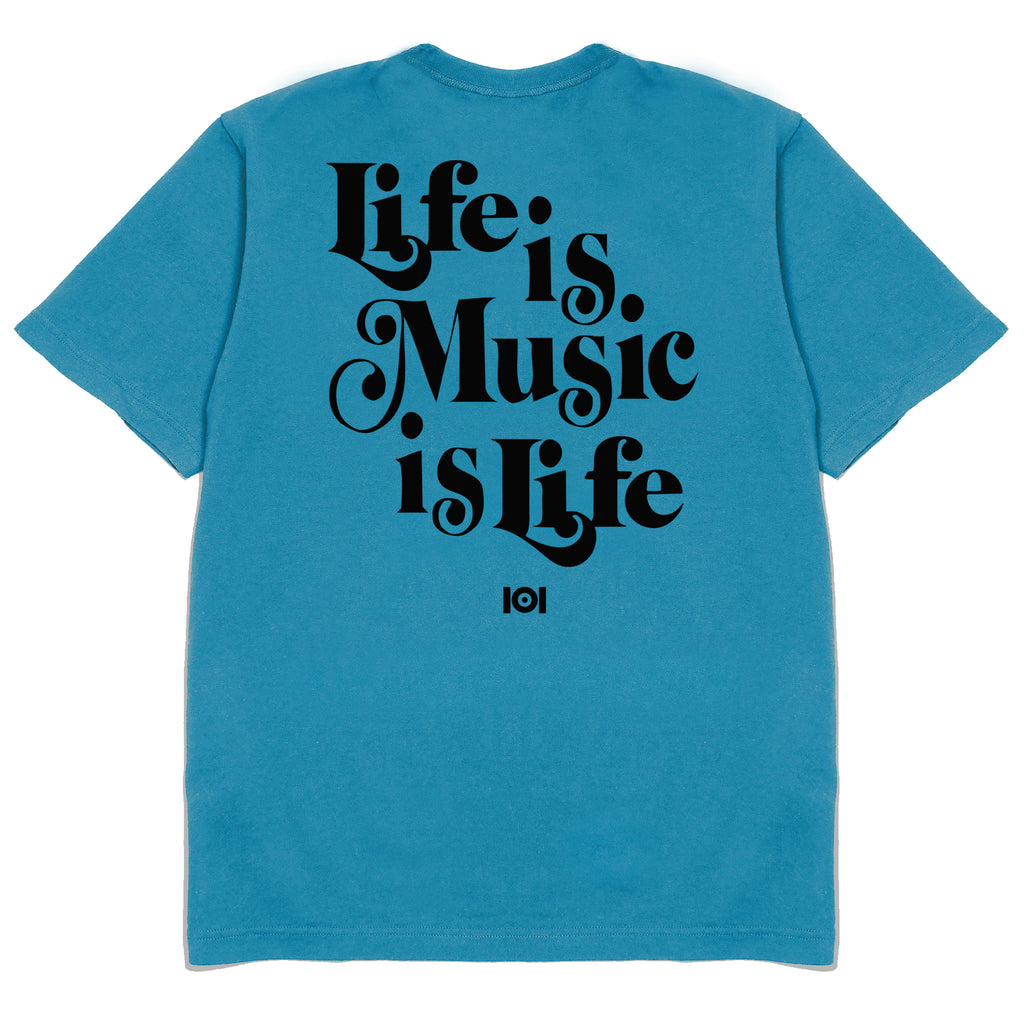 MUSIC IS LIFE IS MUSIC - TEAL MUSIC IS LIFE IS MUSIC - TEAL