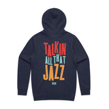 TALKIN ALL THAT JAZZ HOODED FLEECE - NAVY BLUE