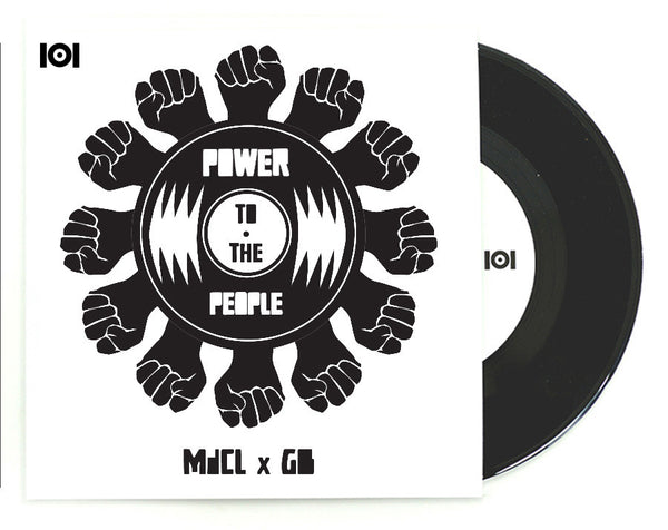MdCL & GB "POWER TO THE PEOPLE" 7-INCH