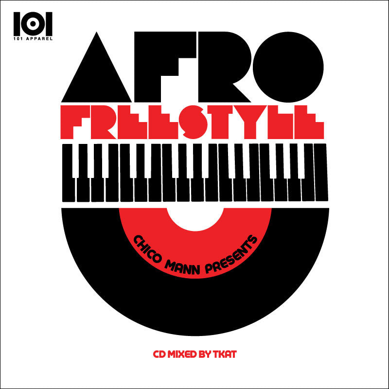 CHICO MANN "AFRO FREESTYLE" MIX CD