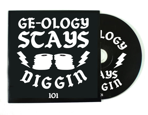 GE-OLOGY "STAYS DIGGIN"  MIX CD