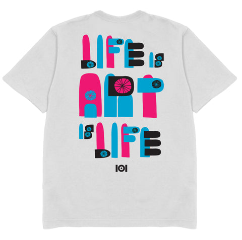 LIFE IS ART IS LIFE - WHITE